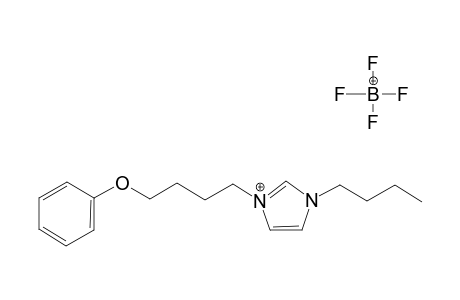 1-BUTYL-3-(4-PHENOXYBUTYL)-1H-IMIDAZOL-3-IUM-TETRAFLUOROBORATE