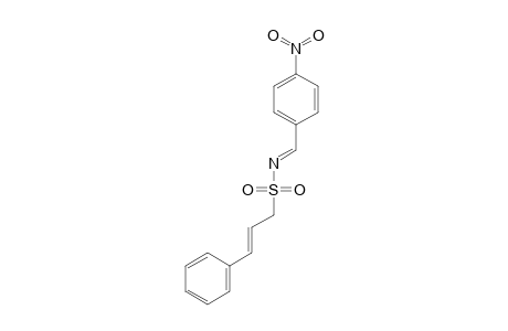 N-4-NITROBENZYLIDENE-3-PHENYL-2-PROPENE-1-SULFONAMIDE