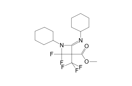 N-CYCLOHEXYL-2-CYCLOHEXYLIMINO-3-CARBOMETHOXY-3-TRIFLUOROMETHYL-4,4-DIFLUOROAZETIDINE