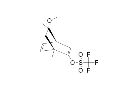 TRIFLUORO-METHANESULFONIC_ACID-8-METHOXY-1,8-DIMETHYL-BICYCLO-[2.2.2]-OCTA-2,5-DIEN-2-YL-ESTER