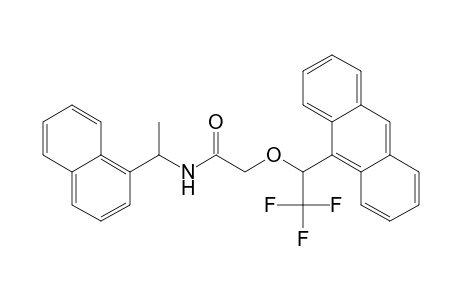 N-[1-(1-Naphthyl)ethyl]-.alpha.-[1-(9-anthryl)-2,2,2-trifluoroethoxy]acetamide