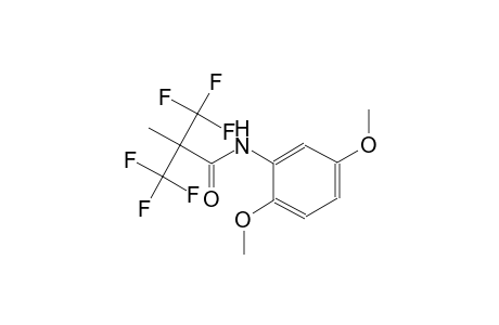 propanamide, N-(2,5-dimethoxyphenyl)-3,3,3-trifluoro-2-methyl-2-(trifluoromethyl)-