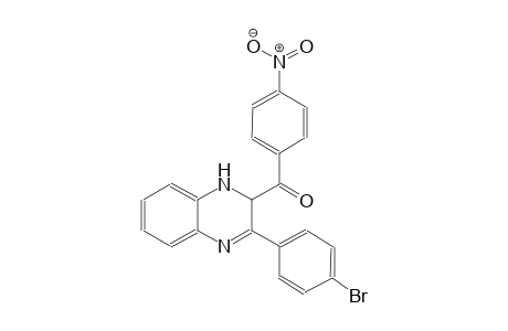 [3-(4-bromo-phenyl)-1,2-dihydro-quinoxalin-2-yl]-(4-nitro-phenyl)-methanone