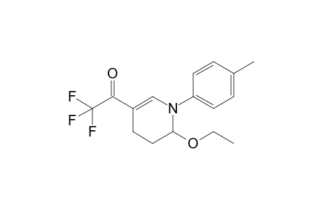 6-Ethoxy-1-(4-tolyl)-3-trifluoroacetyl-1,4,5,6-tetrahydropyridine