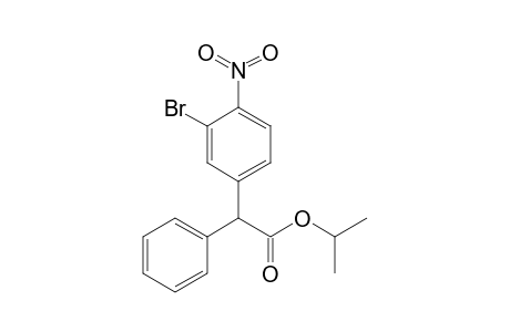 iso-Propyl .alpa.-(3-bromo-4-nitrophenyl)phenylacetate