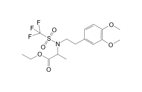 Ethyl N-2-[(3,4-Dimethoxyphenyl)ethyl]-N-(trifluoromethanesulfonylamino)propanoate