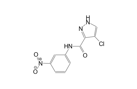 4-chloro-N-(3-nitrophenyl)-1H-pyrazole-3-carboxamide