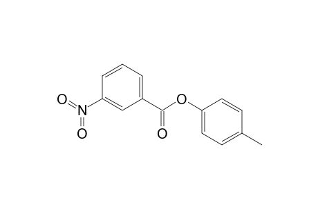 3-Nitrobenzoic acid (4-methylphenyl) ester