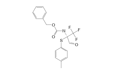 2-[(BENZOYLOXYCARBONYL)-AMINO]-2-[(4-METHYLPHENYL)-SULFENYL]-3,3,3-TRIFLUOROPROPANAL