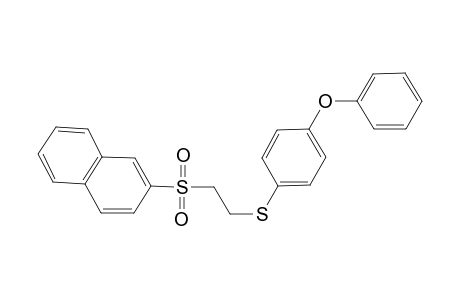 Benzene, 1-[2-(2-naphthylsulfonyl)ethylthio]-4-phenoxy-
