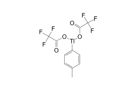 PARA-TOLYLTHALLIUM(III)-BIS-(TRIFLUORACETAT)