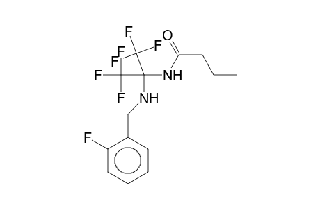2-Butyramido-1,1,1,3,3,3-hexafluoro-2-(2-fluorobenzylamino)propane