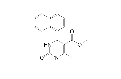 1,6-Dimethyl-4-naphthalen-1-yl-2-oxo-1,2,3,4-tetrahydro-pyrimidine-5-carboxylic acid methyl ester