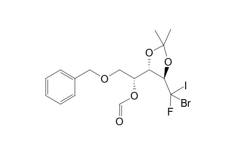 (5R)-3,4-bis[(Isopropylidene)oxy])-1-(benzyloxy)-5-deoxy-5-fluoro-5-bromo-2-(formyloxy)-5-iodo-D-Arabinitol