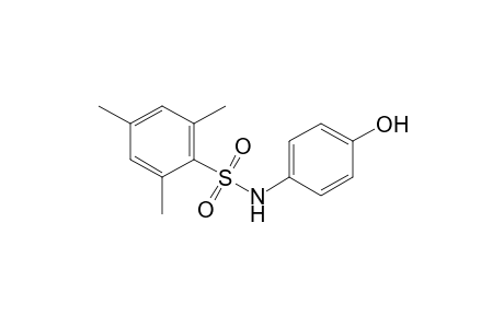 Benzenesulfonamide, N-(4-hydroxyphenyl)-2,4,6-trimethyl-