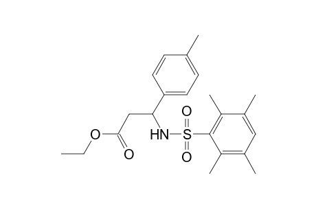 3-(4-Methylphenyl)-3-[(2,3,5,6-tetramethylphenyl)sulfonylamino]propanoic acid ethyl ester