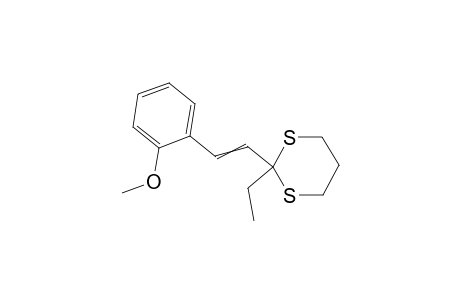 2-Ethyl-2-(2-methoxystyryl)-1,3-dithiane