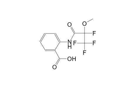 2-(2,3,3,3-Tetrafluoro-2-methoxy-propionylamino)-benzoic acid