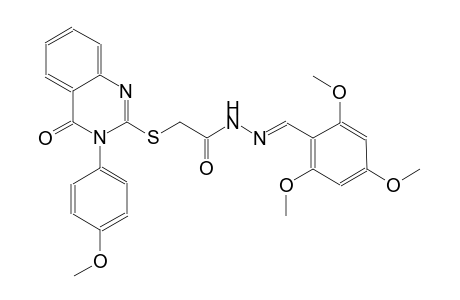 2-{[3-(4-methoxyphenyl)-4-oxo-3,4-dihydro-2-quinazolinyl]sulfanyl}-N'-[(E)-(2,4,6-trimethoxyphenyl)methylidene]acetohydrazide
