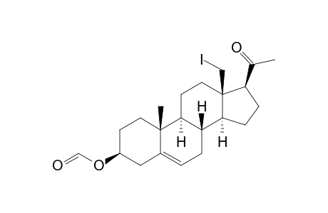 3-BETA-FORMYLOXY-18-IODO-PREGN-5-EN-20-ONE