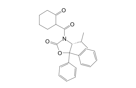 (1'R,4R,5S)or(1'S,4R,5S)-3-(2'-Oxocyclohexanecarbonyl)-4-isopropyl-5,5-diphenyloxazolidin-2-one