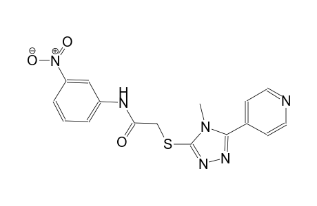 2-{[4-methyl-5-(4-pyridinyl)-4H-1,2,4-triazol-3-yl]sulfanyl}-N-(3-nitrophenyl)acetamide