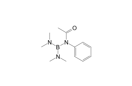 Acetamide, N-[bis(dimethylamino)boryl]-N-phenyl-