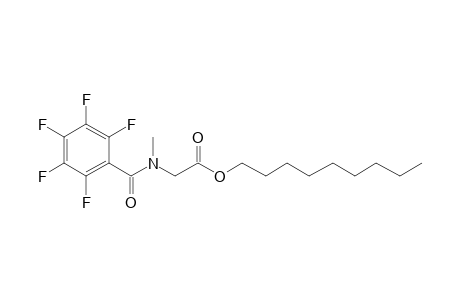 Sarcosine, N-pentafluorobenzoyl-, nonyl ester