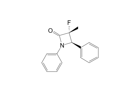 (3R,4R)-3-fluoro-3-methyl-1,4-diphenyl-2-azetidinone