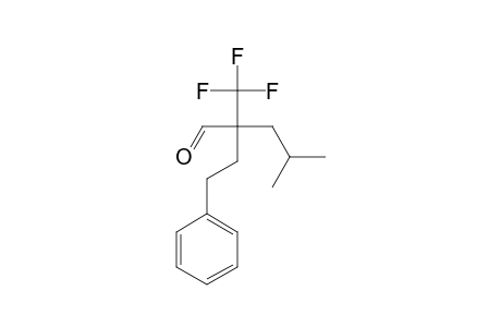 4-METHYL-2-(2-PHENYLETHYL)-2-(TRIFLUOROMETHYL)-PENTANAL