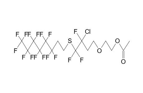 6,7,7,11,11,12,12,13,13,14,14,15,15,16,16,16-HEXADECAFLUORO-6-CHLORO-8-THIA-3-OXAHEXADECYL ACETATE