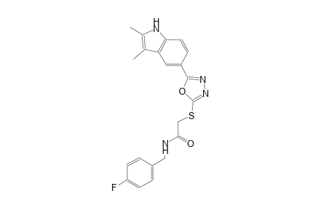 2-{[5-(2,3-dimethyl-1H-indol-5-yl)-1,3,4-oxadiazol-2-yl]sulfanyl}-N-(4-fluorobenzyl)acetamide