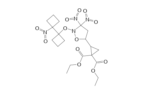 DIETHYL_2-{3,3-DINITRO-2-[1'-NITRO-1,1'-BI-(CYCLOBUTYL)-1-YLOXY]-ISOXAZOLIDINE-5-YL}-CYCLOPROPANE-1,1-DICARBOXYLATE;DIASTEREOMER_A