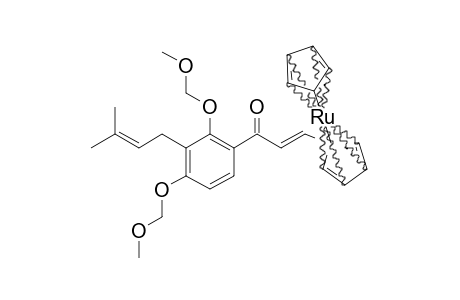 (E)-1-[2,4-BIS-(METHOXYMETHOXY)-3-PRENYLPHENYL]-3-RUTHENOCENYL-2-PROPEN-1-ONE