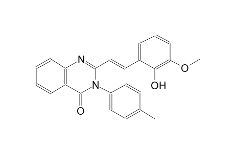 2-[(E)-2-(2-hydroxy-3-methoxyphenyl)ethenyl]-3-(4-methylphenyl)-4(3H)-quinazolinone