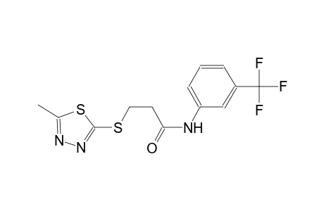 3-[(5-methyl-1,3,4-thiadiazol-2-yl)sulfanyl]-N-[3-(trifluoromethyl)phenyl]propanamide
