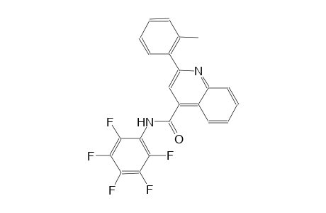 2-(2-methylphenyl)-N-(2,3,4,5,6-pentafluorophenyl)-4-quinolinecarboxamide