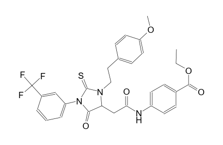 ethyl 4-[({3-[2-(4-methoxyphenyl)ethyl]-5-oxo-2-thioxo-1-[3-(trifluoromethyl)phenyl]-4-imidazolidinyl}acetyl)amino]benzoate