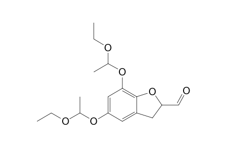 5,7-bis(1-ethoxyethoxy)-2,3-dihydro-1-benzofuran-2-carbaldehyde