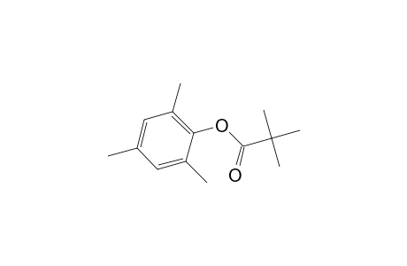 Propanoic acid, 2,2-dimethyl-, 2,4,6-trimethylphenyl ester