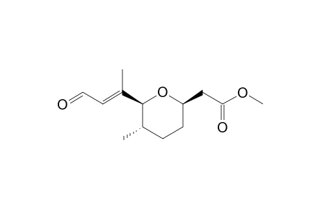 [5(S)-Methyl-6(S)-(E-1-methyl-3-oxopropenyl)tetrahydrpyran-2(R)-yl]acetic acid methyl ester