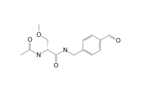 (R)-N-(4'-FORMYL)-BENZYL_2-ACETAMIDO-3-METHOXYPROPIONAMIDE