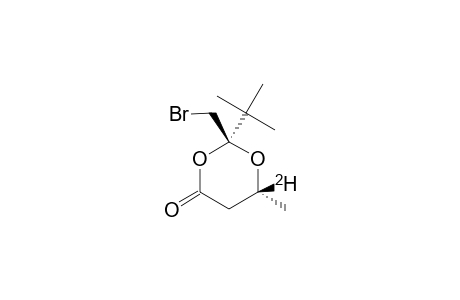 2-(BROMOMETHYL)-2-TERT.-BUTYL-6-DEUTERO-6-METHYL-1,3-DIOXAN-4-ONE