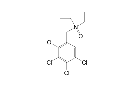 4,5,6-TRICHLORO-2-DIETHYLAMINOMETHYLPHENOL-N-OXIDE