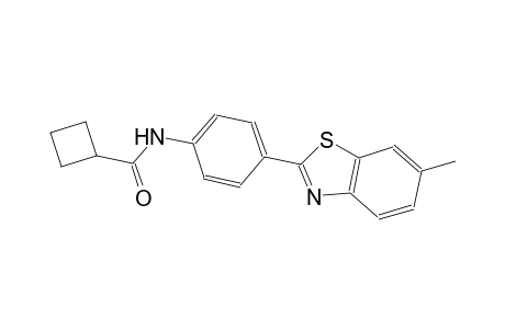 N-[4-(6-methyl-1,3-benzothiazol-2-yl)phenyl]cyclobutanecarboxamide