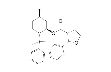 (1R,2S,5R)-5-methyl-2-(2-phenylpropan-2-yl)cyclohexyl 2-phenyltetrahydrofuran-3-carboxylate