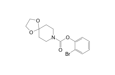 2-Bromophenyl 1,4-dioxa-8-azaspiro[4,5]decane-8-carboxylate