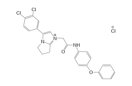 3-(3,4-dichlorophenyl)-1-[2-oxo-2-(4-phenoxyanilino)ethyl]-6,7-dihydro-5H-pyrrolo[1,2-a]imidazol-1-ium chloride