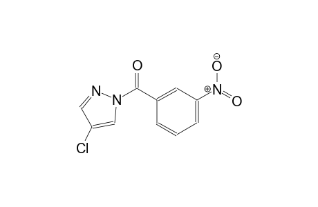 4-chloro-1-(3-nitrobenzoyl)-1H-pyrazole
