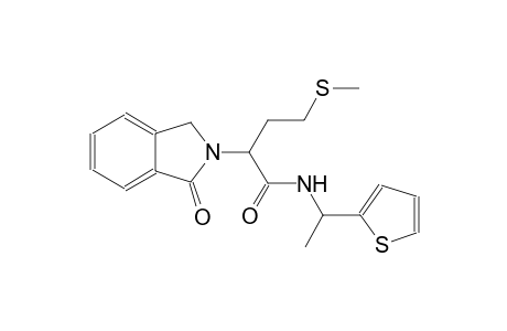 4-(methylsulfanyl)-2-(1-oxo-1,3-dihydro-2H-isoindol-2-yl)-N-[1-(2-thienyl)ethyl]butanamide